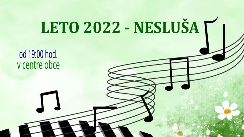 Leto 2022 v centre obce Nesluša