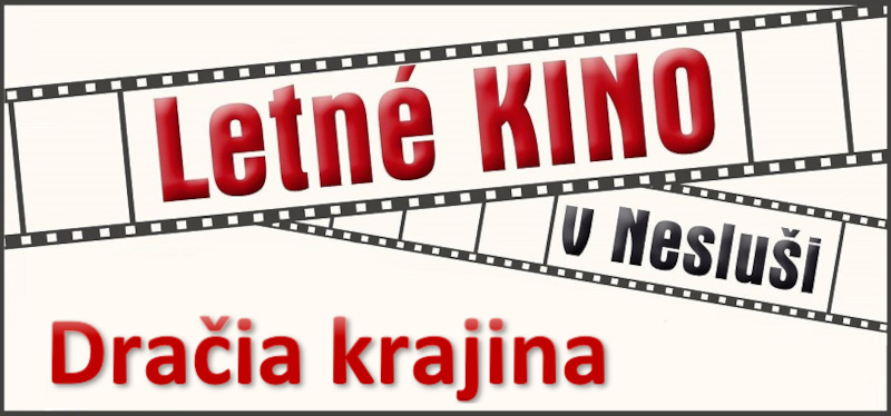 Letné kino v Nesluši - Dračia krajina