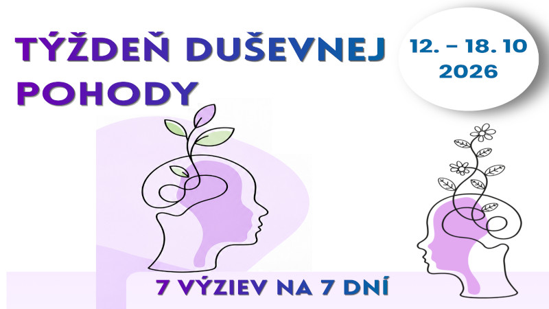 Týždeň duševnej pohody, 12. - 18. 10. 2026, 7 výziev na 7 dní